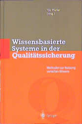 Wissensbasierte Systeme in der Qualitätssicherung - 