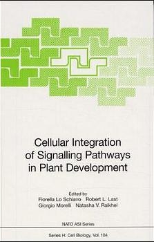 Cellular Integration of Signalling Pathways in Plant Development - 