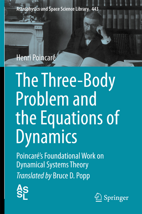 The Three-Body Problem and the Equations of Dynamics - Henri Poincaré