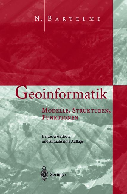 Geoinformatik - Norbert Bartelme