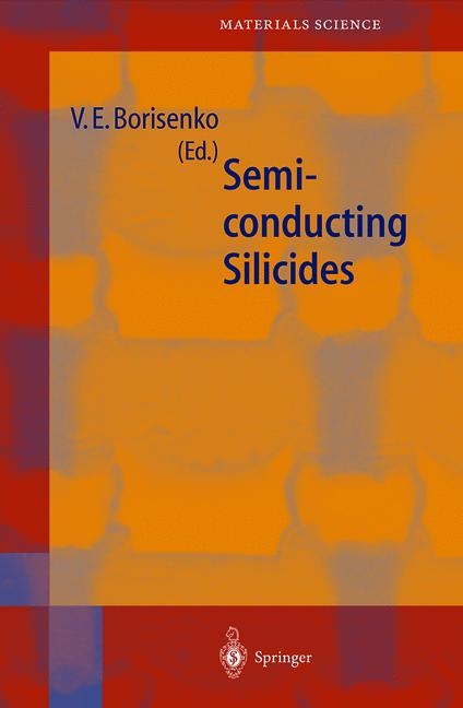 Semiconducting Silicides - Victor E. Borisenko