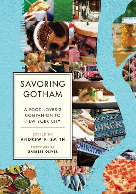 Savoring Gotham - Garrett Oliver