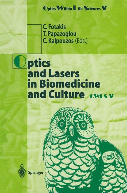 Optics and Lasers in Biomedicine and Culture - 