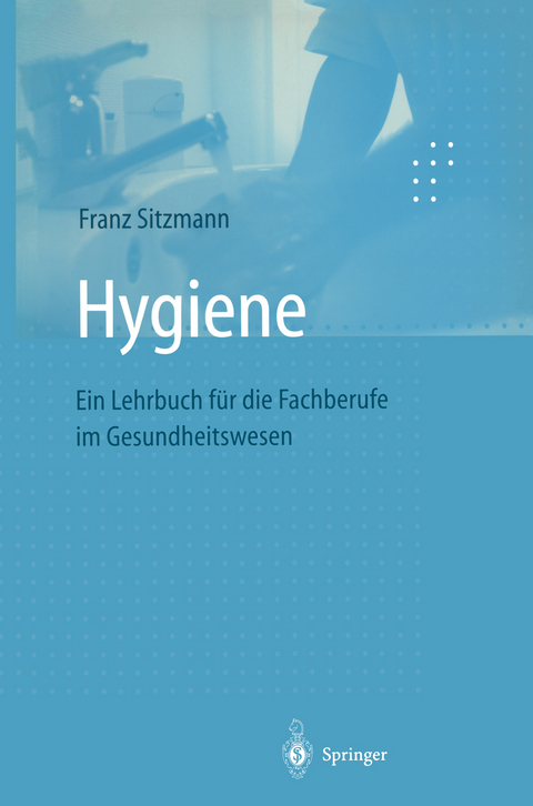 Hygiene - Franz Sitzmann