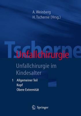 Unfallchirurgie / Tscherne Unfallchirurgie - 