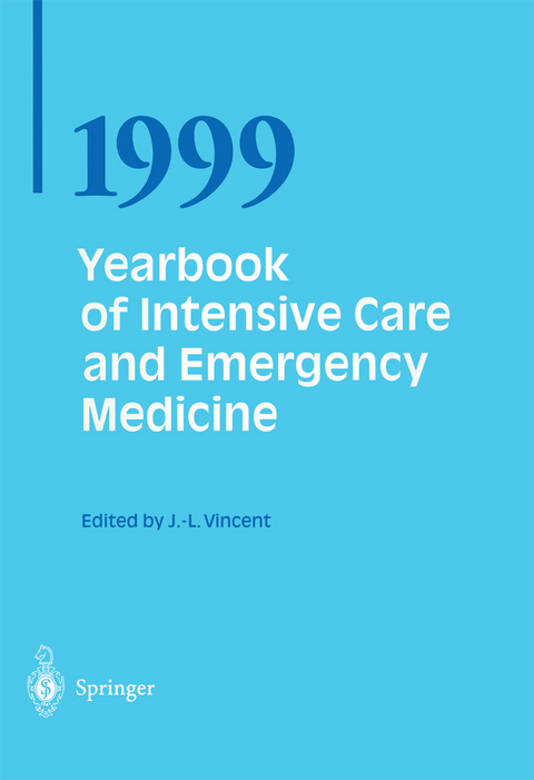 Yearbook of Intensive Care and Emergency Medicine 1999 - Jean-Louis Vincent