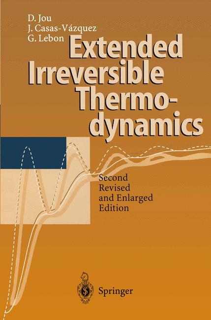 Extended Irreversible Thermodynamics - David Jou, Jose Casas-Vazquez, Georgy Lebon