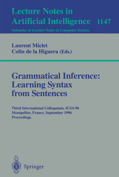 Grammatical Inference: Learning Syntax from Sentences - 