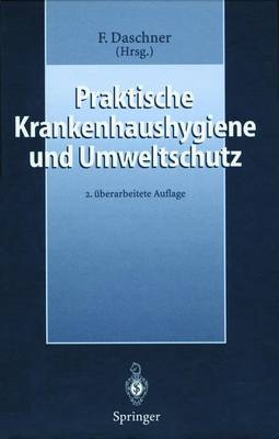 Praktische Krankenhaushygiene und Umweltschutz - 