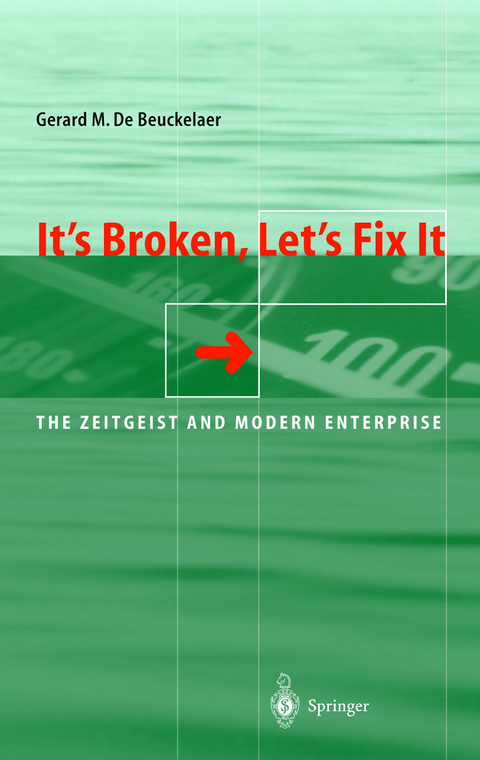 It’s Broken, Let’s Fix It - Gerard De Beuckelaer