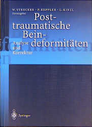 Posttraumatische Beindeformitäten - 