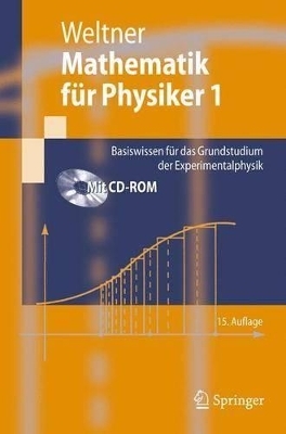 Mathematik für Physiker 1 - Klaus Weltner