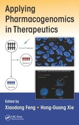 Applying Pharmacogenomics in Therapeutics - 