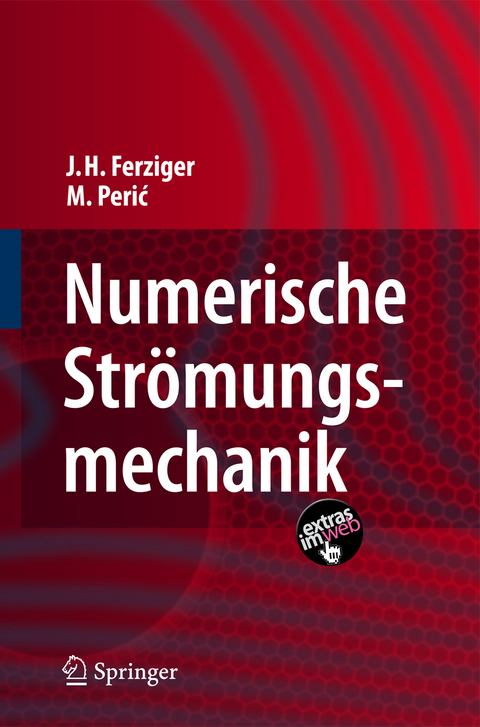 Numerische Strömungsmechanik - Joel H. Ferziger, Milovan Peric