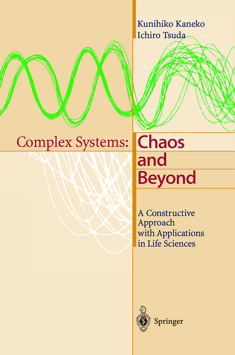 Complex Systems: Chaos and Beyond - Kunihiko Kaneko, Ichiro Tsuda