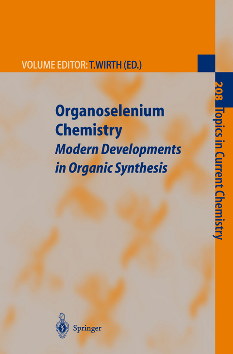 Organoselenium Chemistry - 