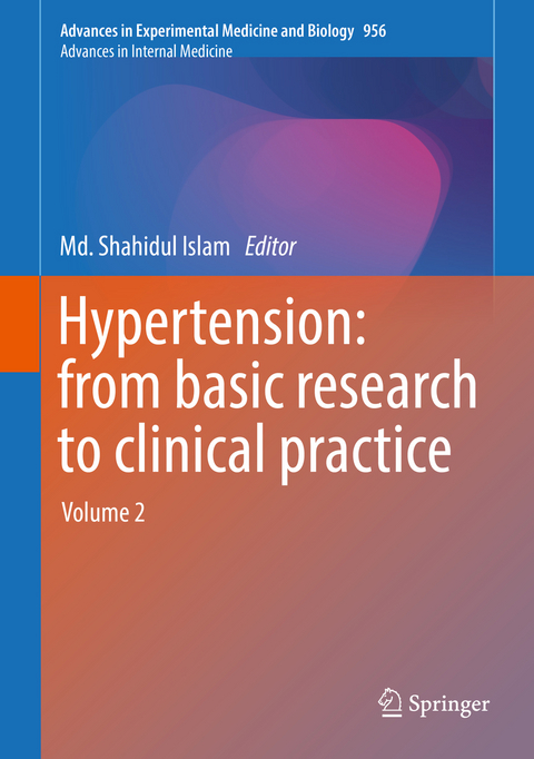 Hypertension: from basic research to clinical practice - 