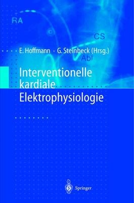 Interventionelle kardiale Elektrophysiologie - 