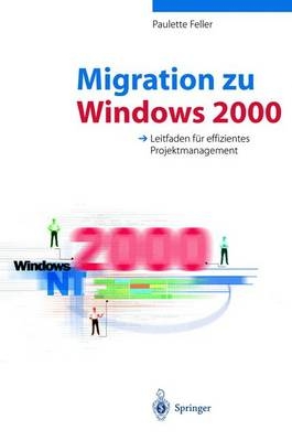 Migration zu Windows 2000 - Paulette Feller