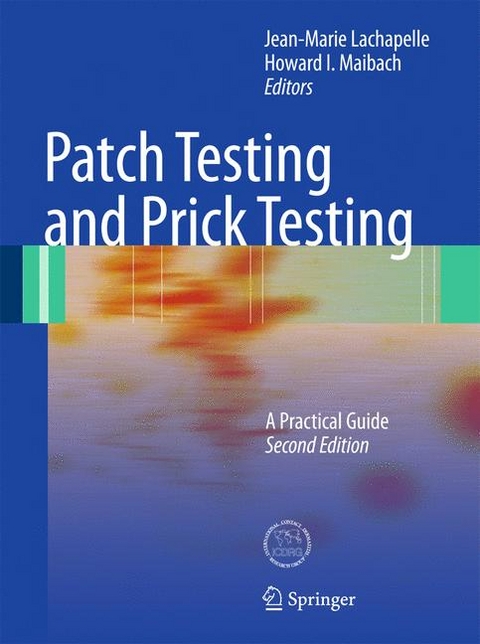 Patch Testing and Prick Testing - Jean-Marie Lachapelle, Howard I. Maibach