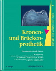 Praxis der Zahnheilkunde - PdZ. Strukturiert nach dem PermaNova-Verfahren / Kronen- und Brückenprothetik - 