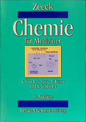 Chemie für Mediziner - Axel Zeeck, Bernd Krone, Susanne Eick, Karsten Schröder