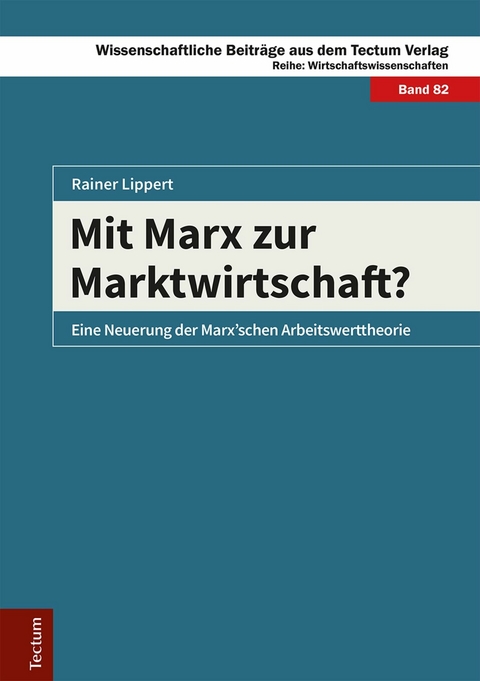 Mit Marx zur Marktwirtschaft? - Rainer Lippert