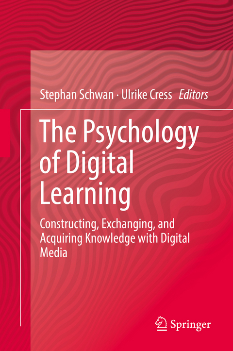 The Psychology of Digital Learning - 