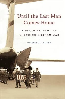 Until the Last Man Comes Home - Michael J. Allen