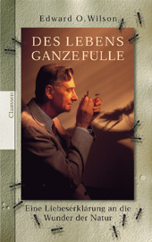 Des Lebens ganze Fülle - Edward O Wilson