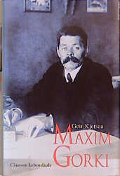 Maxim Gorki - Geir Kjetsaa