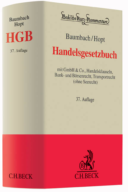 Handelsgesetzbuch - Klaus J. Hopt, Christoph Kumpan, Hanno Merkt, Markus Roth