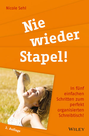 Nie wieder Stapel! - Nicole Sehl