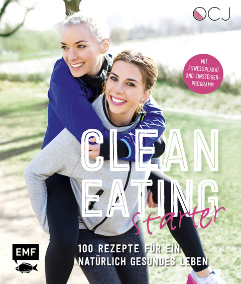 Clean Eating Starter - Julia Fodor, Luisa Eckhard