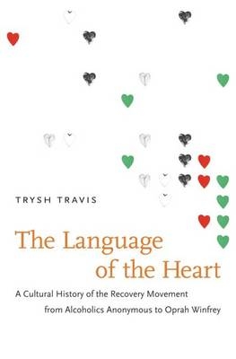 The Language of the Heart - Trysh Travis