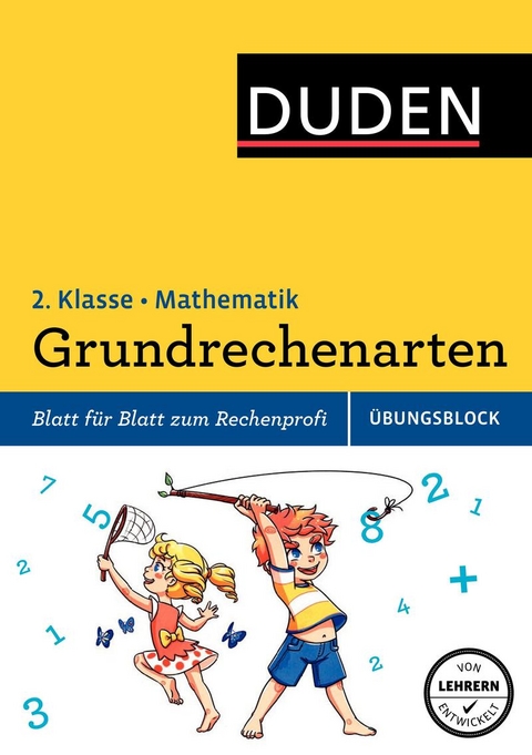 Übungsblock: Mathematik - Grundrechenarten 2. Klasse - Ute Müller-Wolfangel, Beate Schreiber