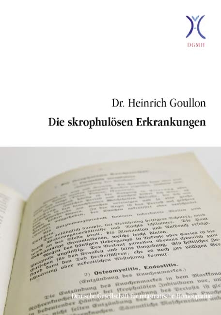 Die skrophulösen Erkrankungen - Heinrich Goullon