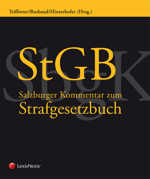 Salzburger Kommentar zum Strafgesetzbuch - Christian Rosbaud, Hubert Hinterhofer, Vanessa McAllister, Ulrike Althuber, Alois Birklbauer, Martin Daxecker, Maria Eder-Rieder, Margarethe Flora, Marianne Hilf, Friedrich Hintersteininger, Gudrun Hochmayr, Thomas Hufnagl, Robert Kert, Peter Komenda, Dörthe Korn, Heimo Lambauer, Caroline List, Patrick Madl, Rupert Manhart, Elisabeth Mayer, Florian Messner, Reinhard Moos, Verena Murschetz, Rainer J. Nimmervoll, Maria-Luise Nittel, Babek Peter Oshidari, Herbert Pfeifer, Eckhart Rainer, Günther Ramsauer, Farsam Salimi, Schallmoser Nina Marlene, Kurt Schmoller, Kathrin Schmidthuber, Klaus Schwaighofer, Robert Seiler, Einhard Steininger, Clemens Thiele, Alexander Tipold, Peter Tischler, Petra Velten, Eva Wach, Harald Winkler, Wolfgang Zagler, Fritz Zeder