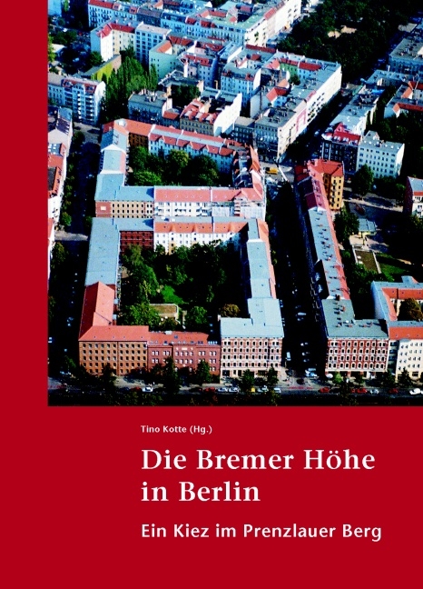 Die Bremer Höhe in Berlin - 