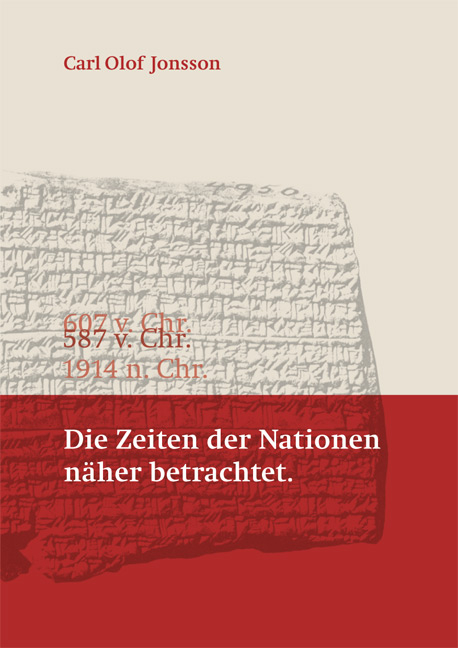 Die Zeiten der Nationen näher betrachtet - Carl O Jonsson