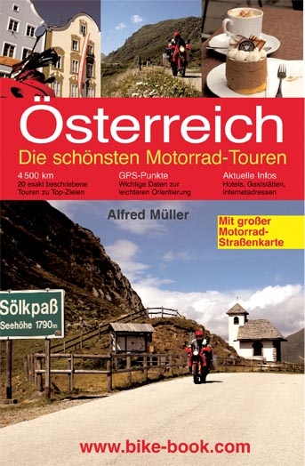 Österreich - Die schönsten Motorrad-Touren - Alfred Müller