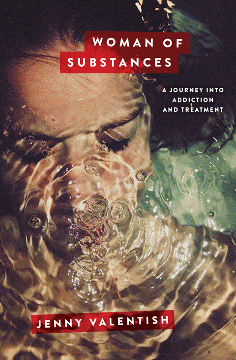 Woman of Substances -  Jenny Valentish