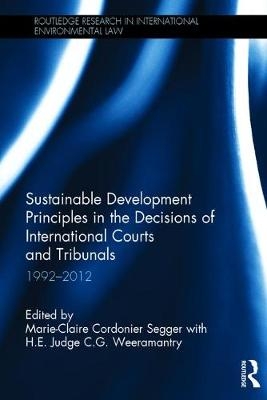 Sustainable Development Principles in the  Decisions of International Courts and Tribunals - 