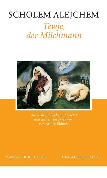 Tewje, der Milchmann - Scholem Alejchem