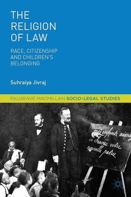 The Religion of Law -  S. Jivraj