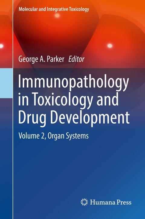 Immunopathology in Toxicology and Drug Development - 