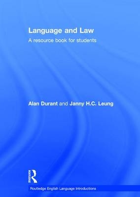 Language and Law -  Alan Durant,  Janny Leung