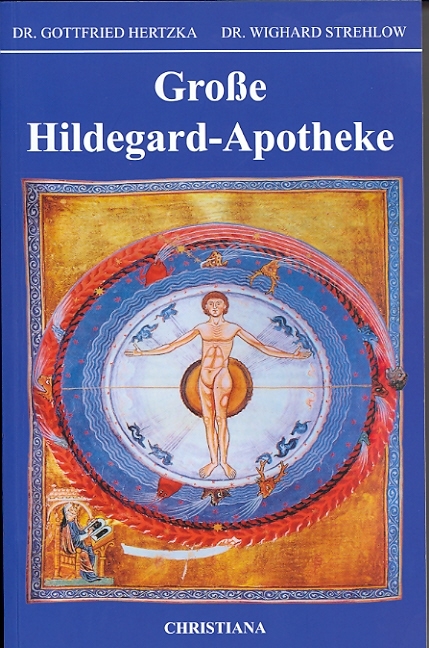 Große Hildegard-Apotheke - Gottfried Hertzka, Wighard Strehlow