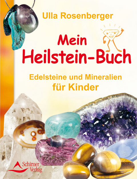 Mein Heilsteinbuch - Ulla Rosenberger