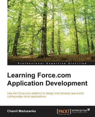 Learning Force.com Application Development - Chamil Madusanka